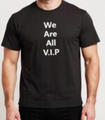 Mogulgus We Are All VIP Shirt